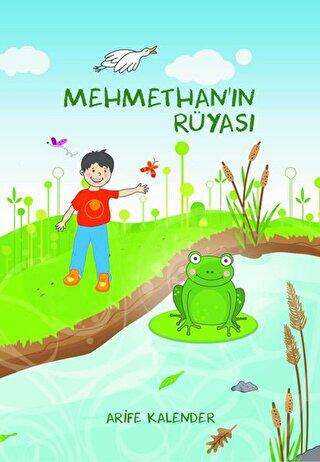 Mehmethan`ın Rüyası - Neziher Yayınları