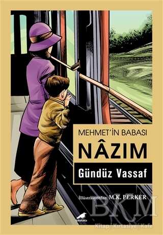 Mehmet’in Babası Nazım - Kara Karga Yayınları
