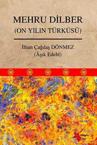Mehru Dilber On Yılın Türküsü