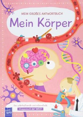 Mein großes Antwortbuch: Mein Körper - 1