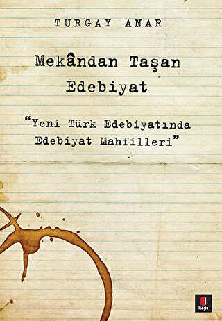 Mekandan Taşan Edebiyat - Kapı Yayınları