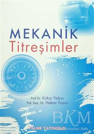 Mekanik Titreşimler - Palme Yayıncılık