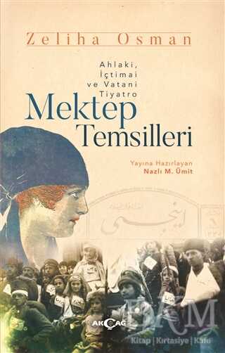Mektep Temsilleri - Akçağ Yayınları