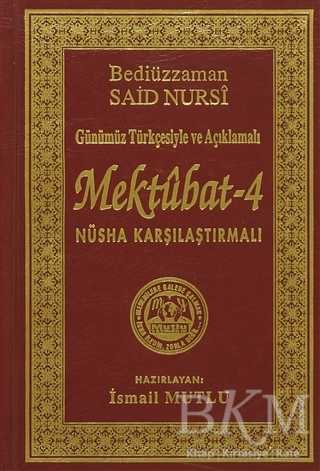 Mektubat 4 - Mutlu Yayınevi