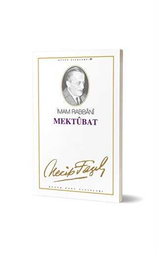 Mektubat : 63 - Necip Fazıl Bütün Eserleri - Büyük Doğu Yayınları