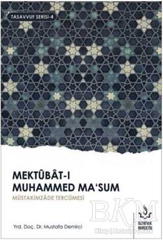 Mektubat-ı Muhammed Ma`sum 1. Cilt