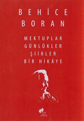 Mektuplar Günlükler Şiirler Bir Hikaye - 1