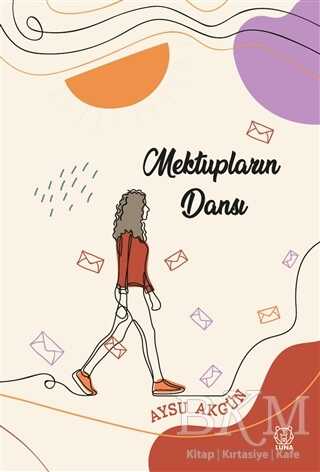 Mektupların Dansı - Luna Yayınları