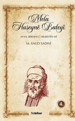 Mela Huseyne Bateyı - Nubihar Yayınları