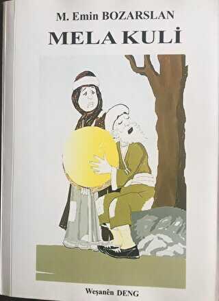 Mela Kuli - Deng Yayınları