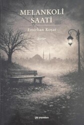 Melankoli Saati - Ay Yayınları