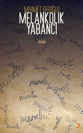Melankolik Yabancı - Cinius Yayınları