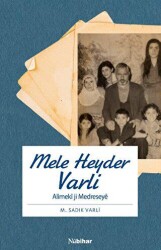 Mele Heyder Varli - Alimeki ji Medreseye - Nubihar Yayınları