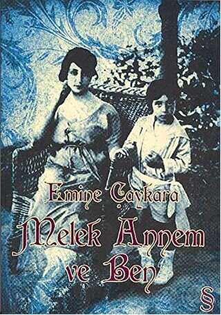 Melek Annem ve Ben - Everest Yayınları