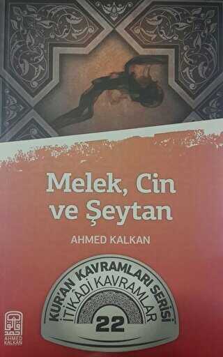 Melek, Cin ve Şeytan - Kalemder Yayınları