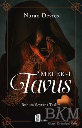 Melek-i Tavus - Mona Kitap