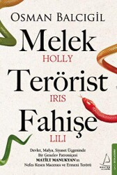 Melek Terörist Fahişe - Destek Yayınları