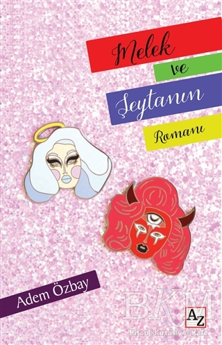 Melek ve Şeytanın Romanı - Az Kitap