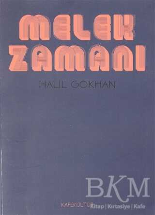 Melek Zamanı - Kafe Kültür Yayıncılık