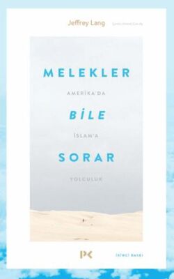 Melekler Bile Sorar - 1