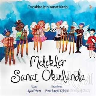 Melekler Sanat Okulunda - Cinius Yayınları