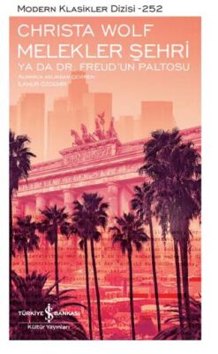 Melekler Şehri Ya Da Dr. Freud’un Paltosu - 1