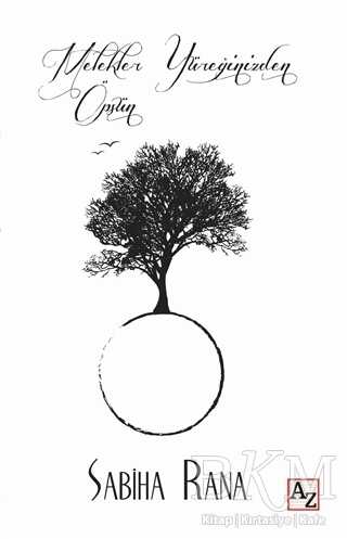 Melekler Yüreğinizden Öpsün - Az Kitap