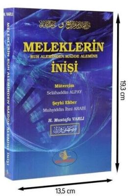 Meleklerin Ruh Aleminden Madde Alemine İnişi - 1