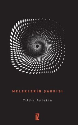 Meleklerin Şarkısı - 1