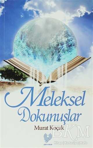 Meleksel Dokunuşlar - 1