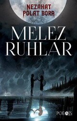 Melez Ruhlar - Poesis Kitap
