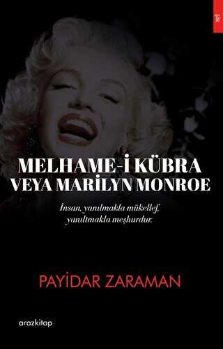 Melhame-i Kübra Veya Marilyn Monroe