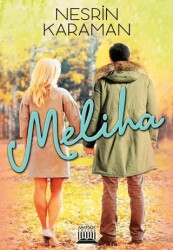 Meliha - Anatolia Kitap