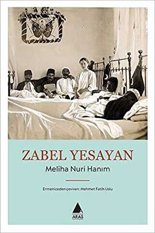 Meliha Nuri Hanım - Aras Yayıncılık