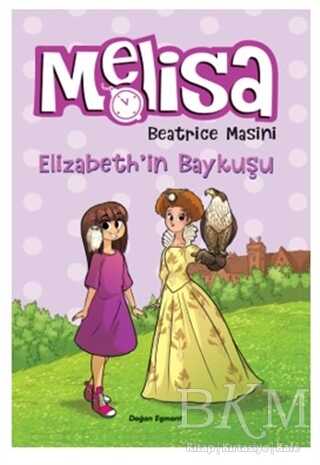 Melisa Elizabeth`in Baykuşu - Doğan Egmont Yayıncılık