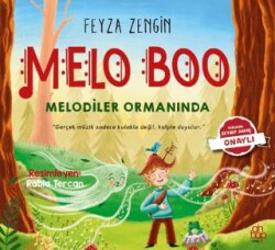 Melo Boo Melodiler Ormanında - Ahbap Kitap