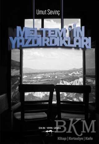 Meltem`in Yazdırdıkları - Sokak Kitapları Yayınları