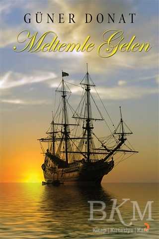 Meltemle Gelen - Cinius Yayınları