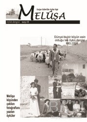 Meluşa Öykü Dergisi Sayı: 6 Nisan - Mayıs - Haziran 2019 - Neziher Yayınları