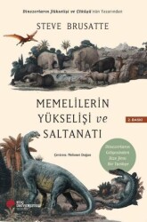Memelilerin Yükselişi ve Saltanatı - Koç Üniversitesi Yayınları