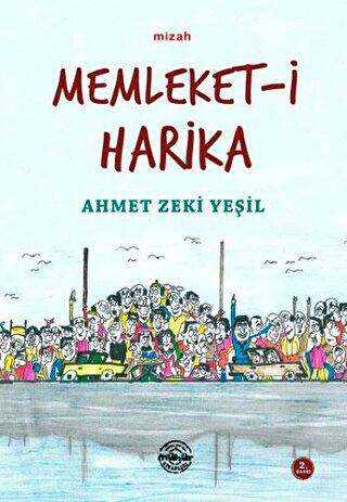Memleket-i Harika - Mühür Kitaplığı