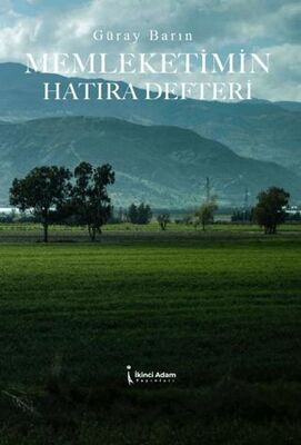 Memleketimin Hatıra Defteri - 1