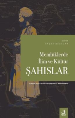 Memlüklerde İlim ve Kültür-Şahıslar - 1
