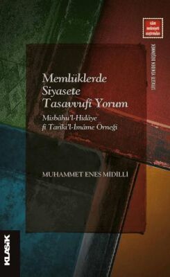 Memlüklerde Siyasete Tasavvufi Yorum - 1