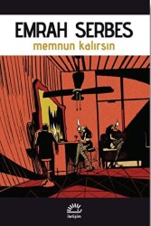 Memnun Kalırsın - İletişim Yayınevi