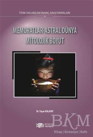 Memoratlar - Astral Dünya Mitolojik Boyut - Berikan Yayınevi