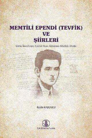 Memtili Ependi ve Şiirleri - 1