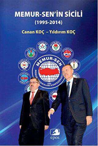 Memur-Sen’in Sicili 1995-2014 - Epos Yayınları