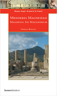 Menderes Magnesiası - Magnesia Ad Maeandrum kapağı