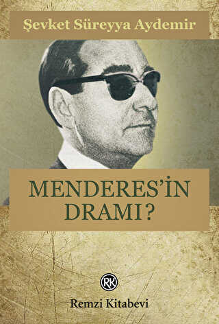 Menderes’in Dramı - Remzi Kitabevi